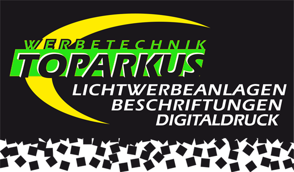 Werbetechnik Toparkus